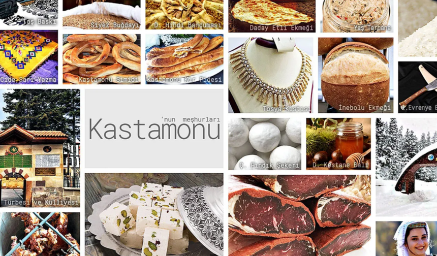 Kastamonu’nun yöresel tatları Türk Mutfağı Haftası’nda sahneye çıkıyor