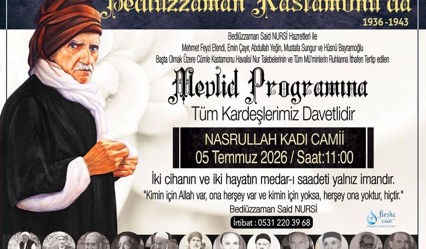 Kastamonu’da Said Nursi'nin Mevlidi 5 Temmuz’da yapılacak