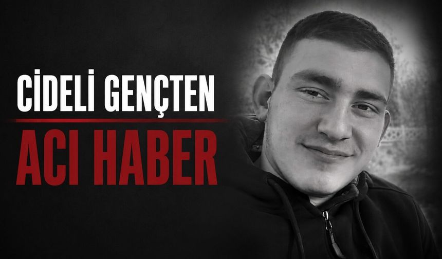 Kriz geçiren 17 yaşındaki Cideli gençten acı haber