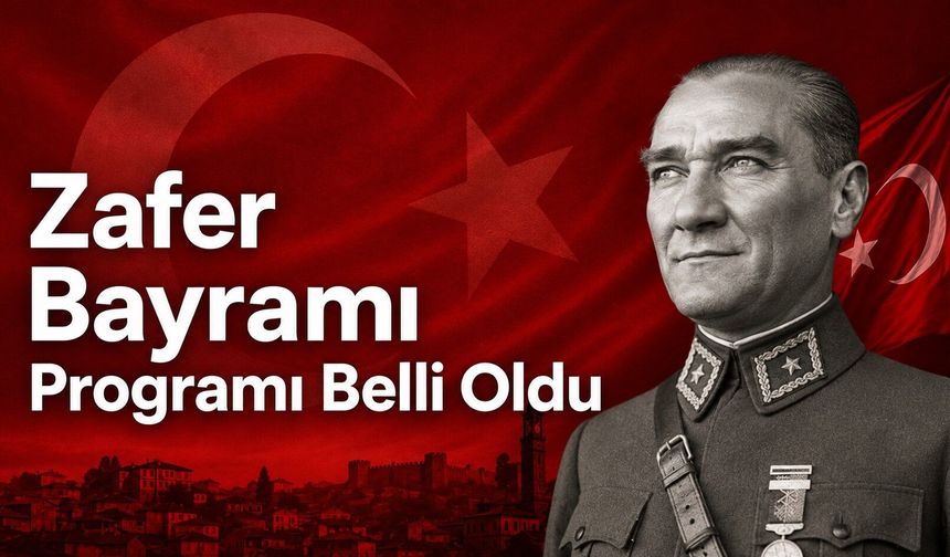 Kastamonu’nun Zafer Bayramı programı belli oldu