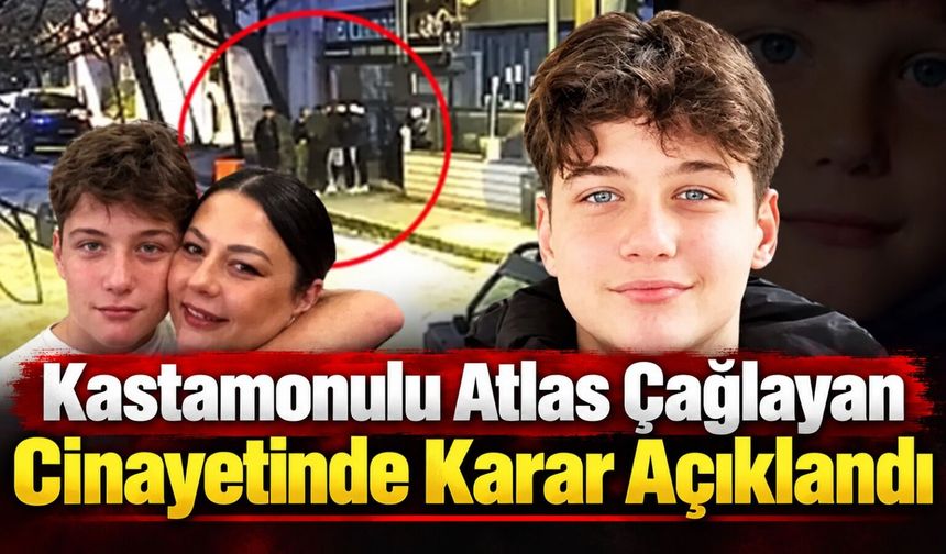 Kastamonulu Atlas Çağlayan davasında karar çıktı
