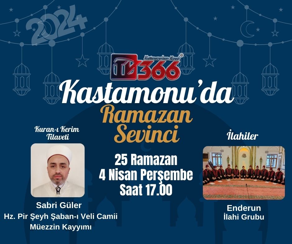 Kastamonu'da Ramazan Sevinci 25. bölüm-1