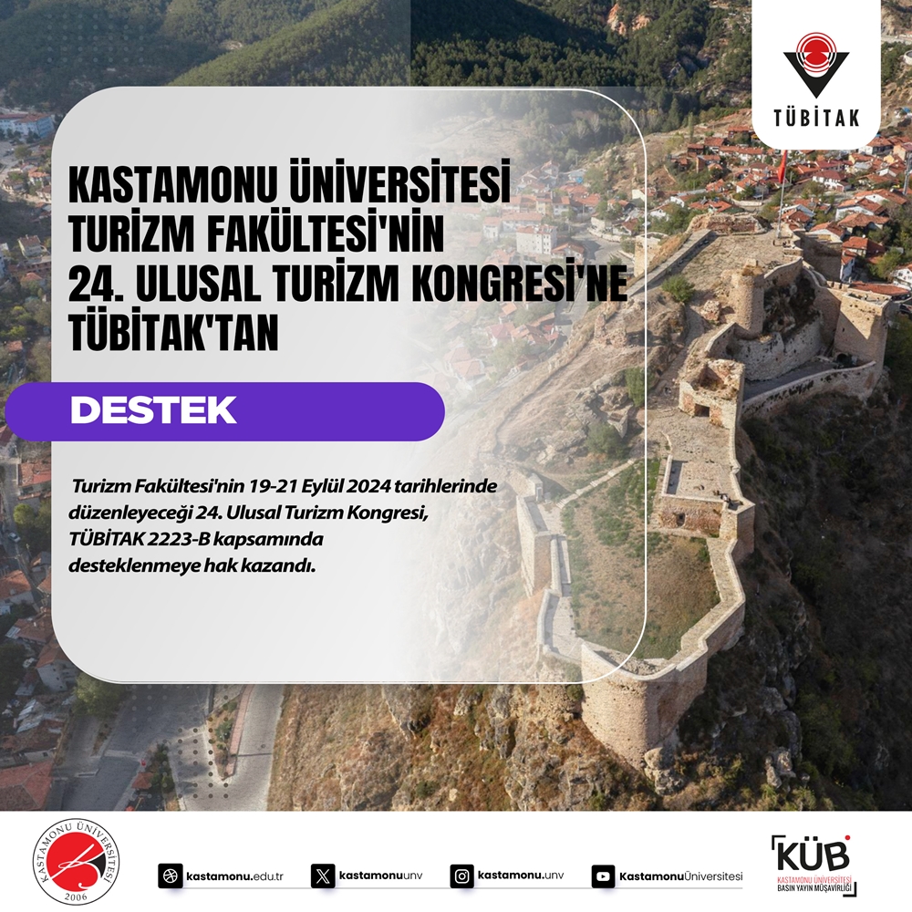 Kastamonu Üniversitesi Turizm Fakültesine Tübi̇tak Desteği ,