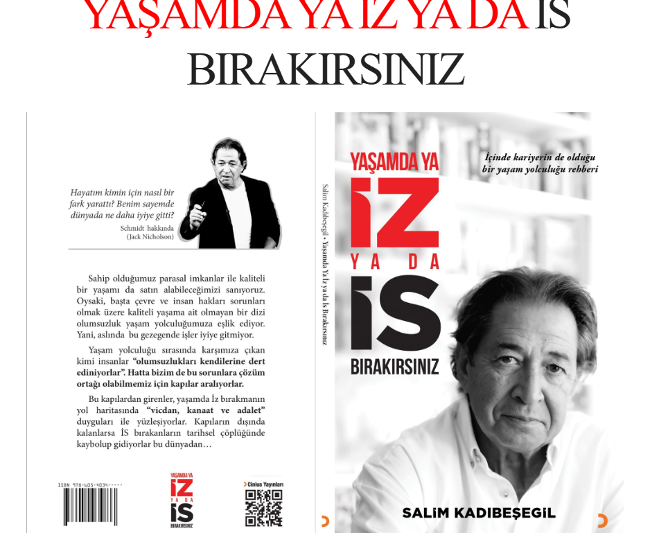 “Yaşamda Ya Iz Ya Da Is Bırakırsınız” (1)