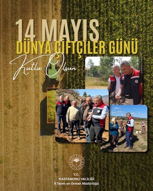 Kastamonu’da Çiftçilere 14 Mayıs Mesajı