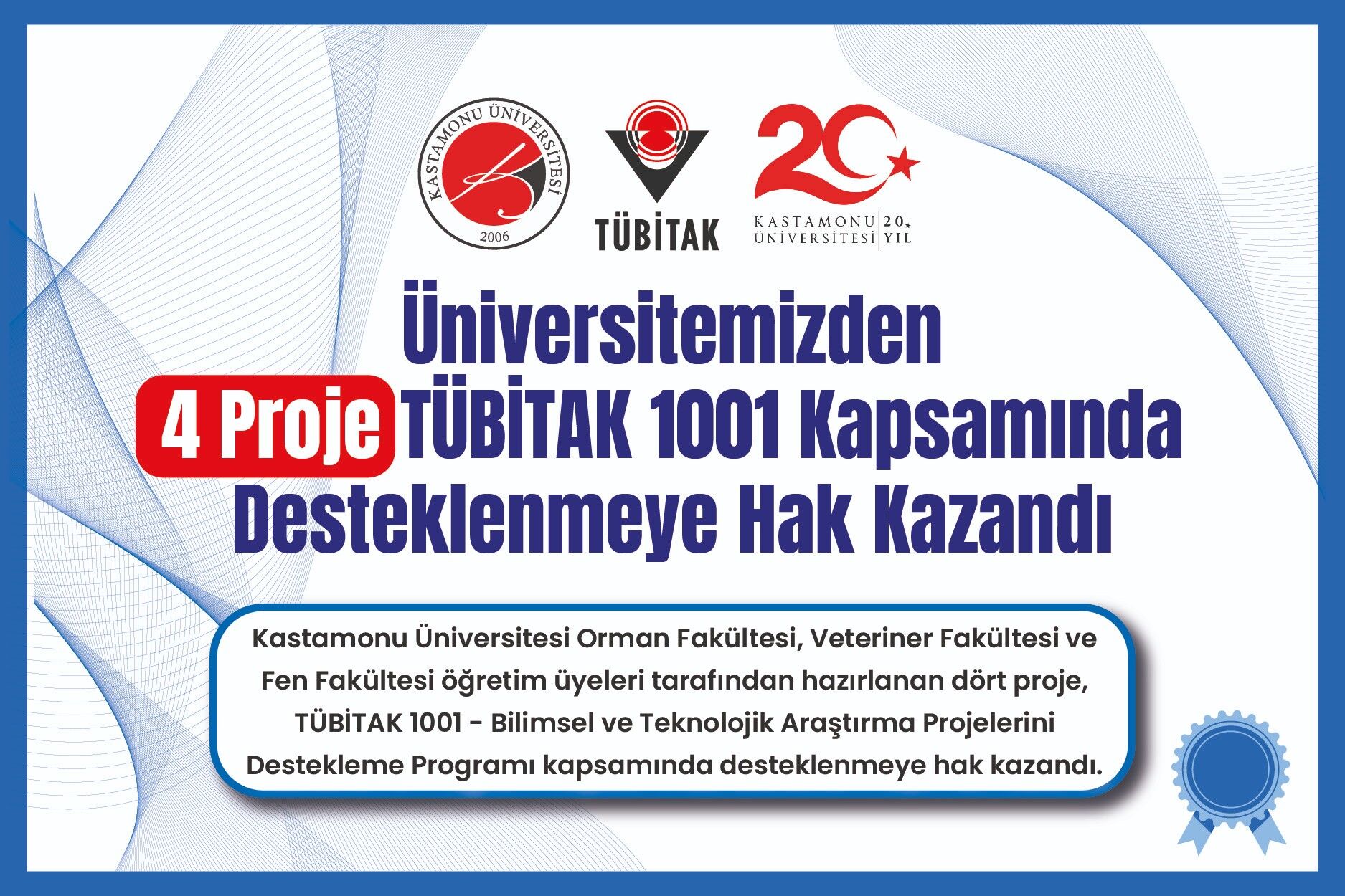 Kastamonu Universitesi 4 Projeye Tubitak Destegi