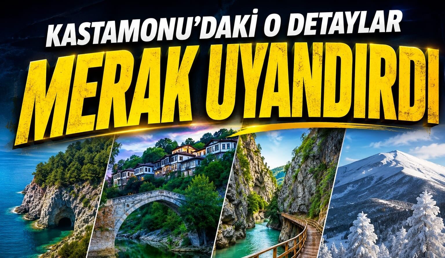 Kastamonu'nun bilinmeyen yönleri merak uyandırdı