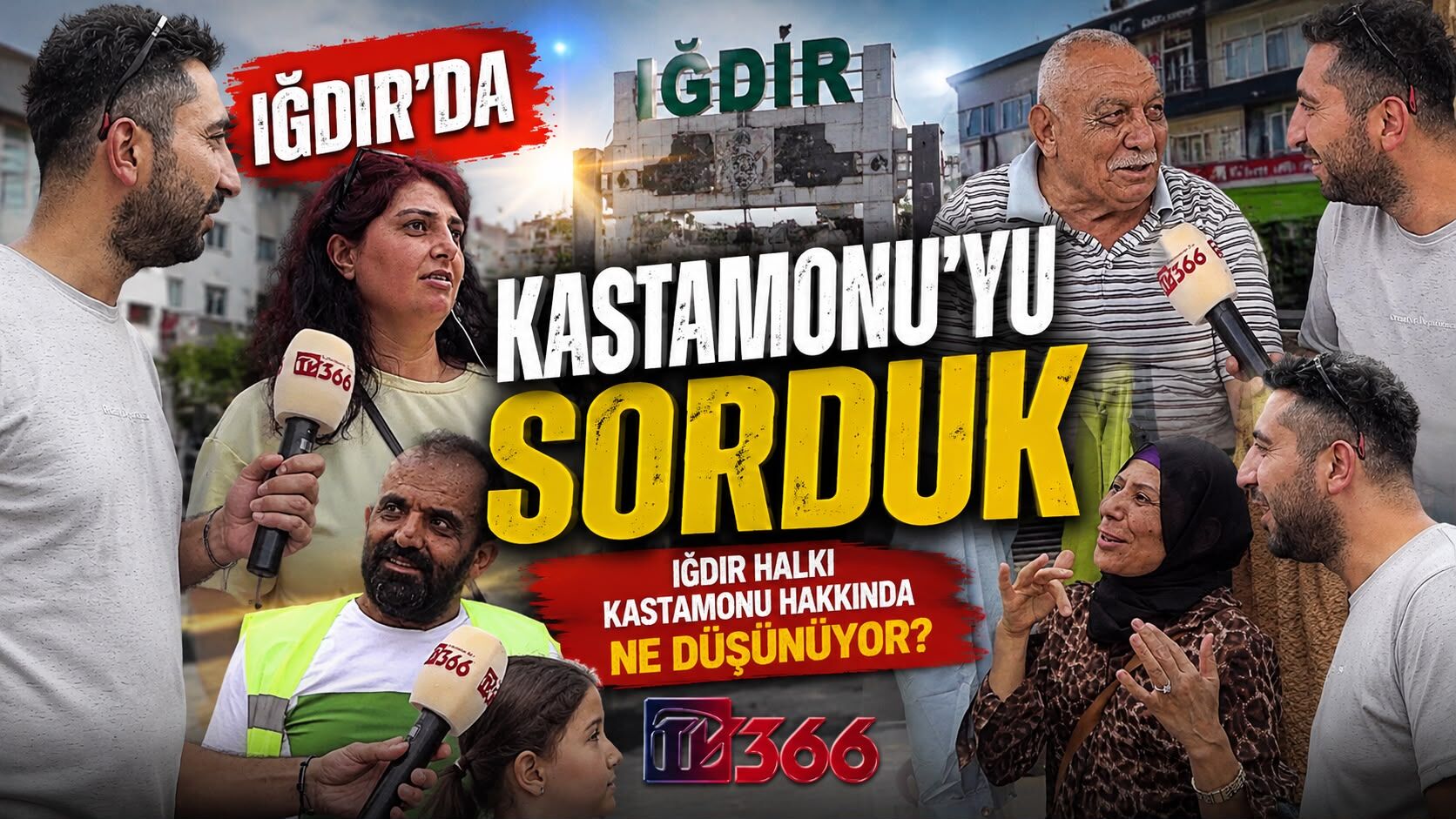 Iğdırlılara sorduk: Kastamonu’yu duyunca aklınıza ilk ne geliyor?
