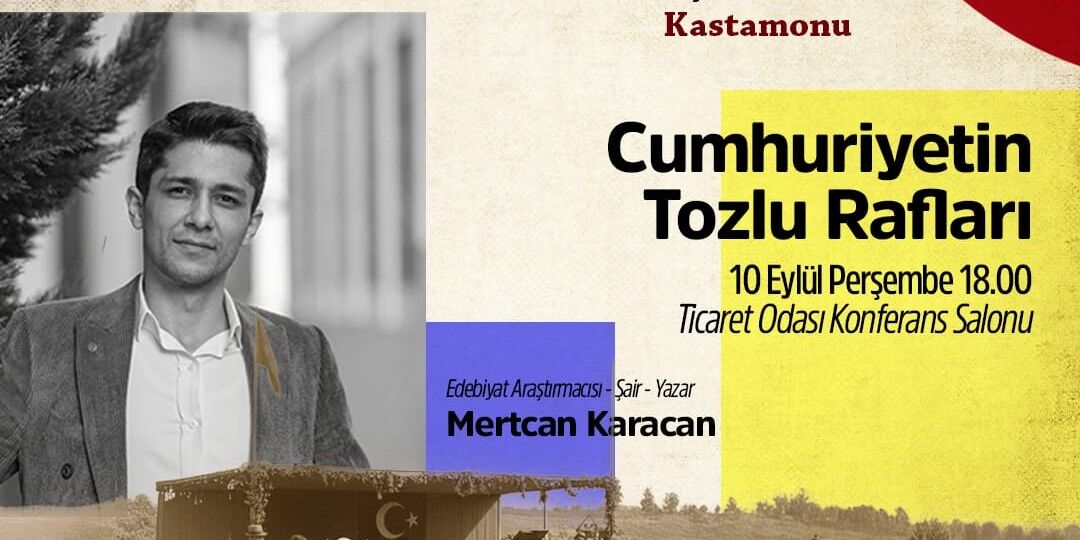 Cumhuriyetin Unutulan Hikayeleri Kastamonu’da Gün Yüzüne Çıkacak